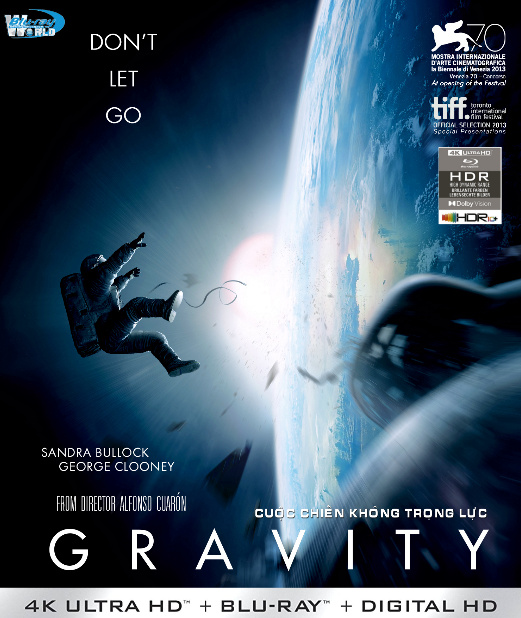 4KUHD-986.Gravity 2013  CUỘC CHIẾN KHÔNG TRỌNG LỰC  4K66G  (TRUE- HD 7.1 DOLBY ATMOS - HDR 10+)